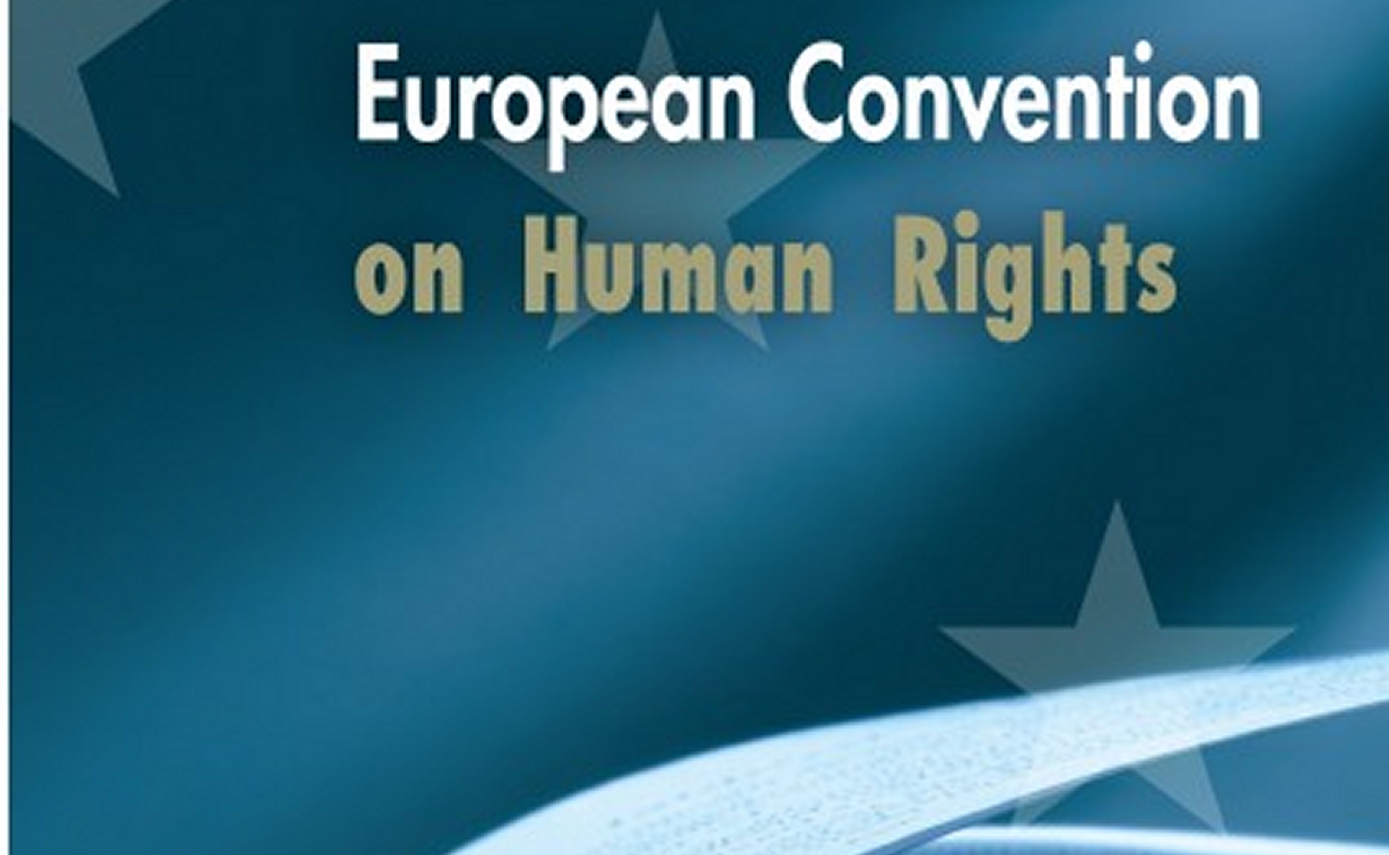 The European Convention On Human Rights