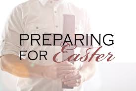 preparing for Easter